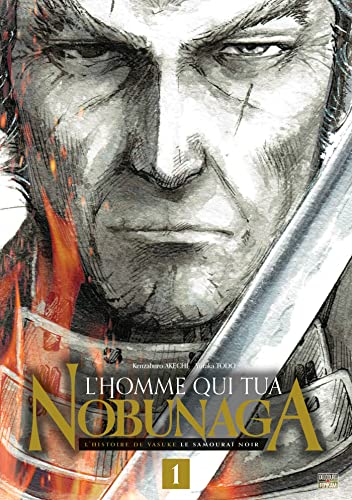 Couverture L'Homme qui tua Nobunaga tome 1