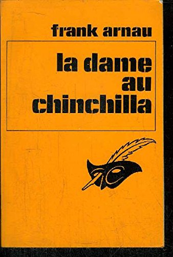 Couverture La Dame au chinchilla Librairie des Champs-Elyses - Le Masque