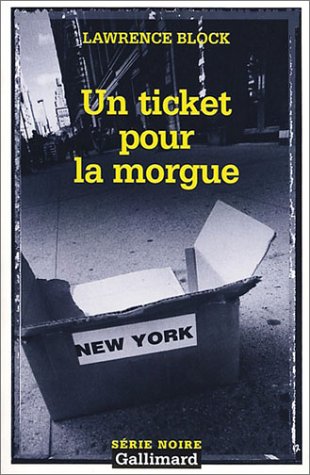 Couverture Un ticket pour la morgue Gallimard