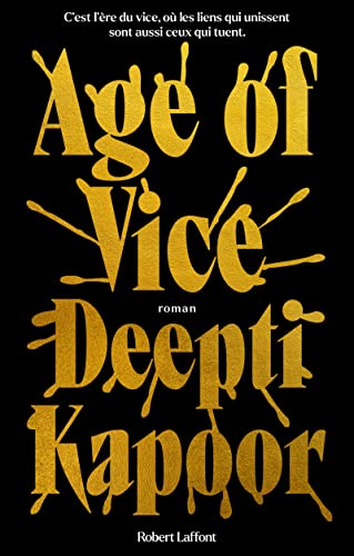 Couverture Age of Vice Robert Laffont