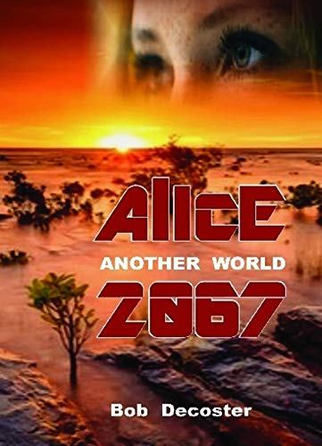 Couverture Alice 2067: Another World