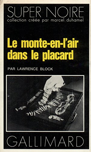 Couverture Le monte-en-l'air dans le placard Gallimard
