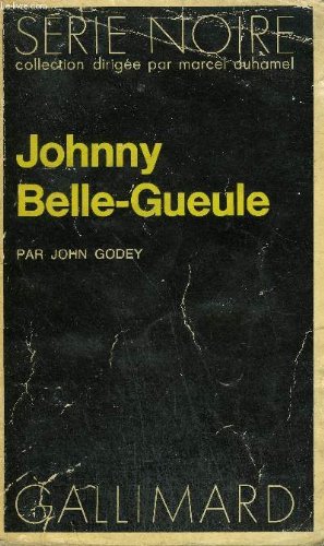 Couverture Johnny belle-gueule Gallimard