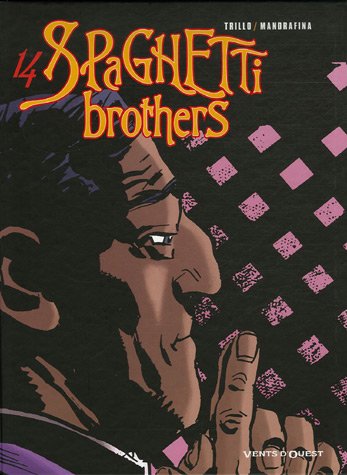 Couverture Spaghetti brothers - Tome 14 Vents d'Ouest