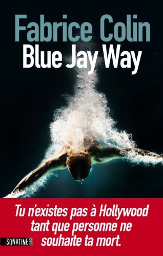 Couverture Blue Jay Way Sonatine
