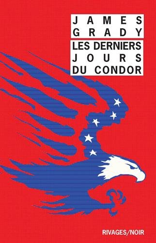 Couverture Les Derniers jours du Condor