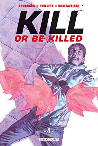 Couverture Kill or be killed  Tome 4