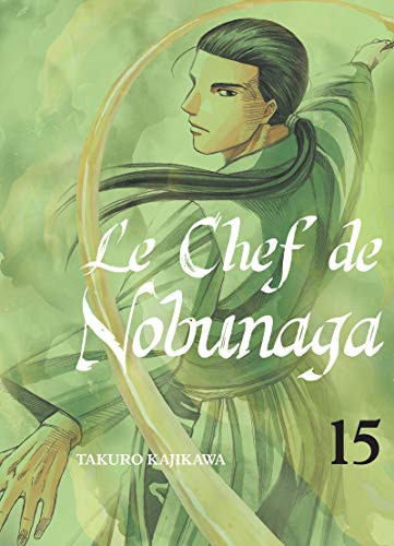 Couverture Le Chef de Nobunaga tome 15