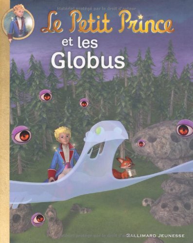 Couverture Le Petit Prince et les Globus