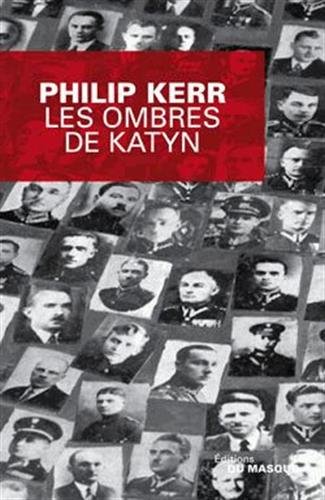 Couverture Les Ombres de Katyn Librairie des Champs-Elyses - Le Masque