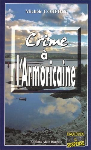 Couverture Crime  l'armoricaine Editions Alain Bargain