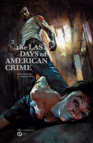 Couverture The Last Days of American Crime  Tome 2