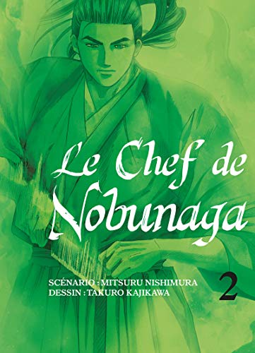 Couverture Le Chef de Nobunaga tome 2 Komikku ditions