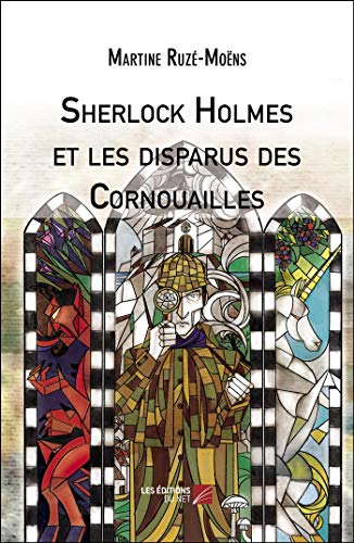 Couverture Sherlock Holmes et les disparus des Cornouailles Les ditions du Net