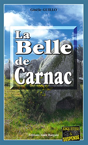 Couverture La Belle de Carnac Editions Alain Bargain