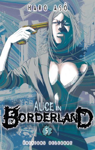 Couverture Alice in Borderland tome 5 Delcourt/Tonkam