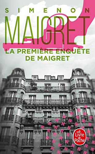 Couverture La Premire Enqute de Maigret Livre de Poche