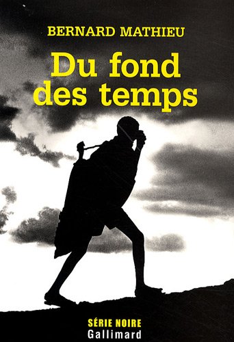 Couverture Du Fond des temps Gallimard