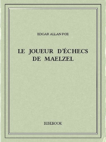 Couverture Le Joueur d'checs de Maelzel Bibebook