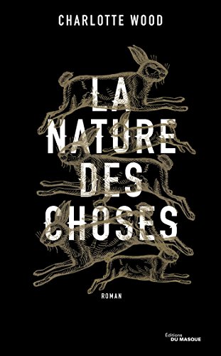 Couverture La Nature des choses Librairie des Champs-Elyses - Le Masque