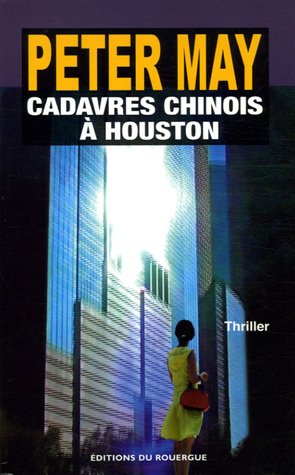 Couverture Cadavres chinois  Houston Editions du Rouergue
