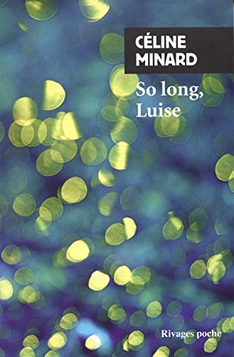 Couverture So long, Luise Rivages