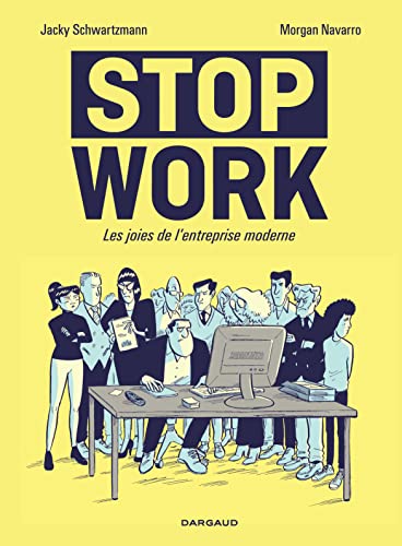 Couverture Stop work Dargaud