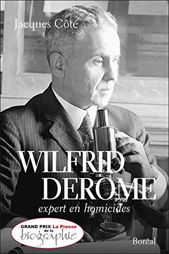 Couverture Wilfrid Derome, expert en homicides