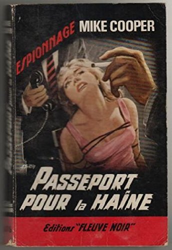 Couverture Passeport pour la haine Fleuve Noir
