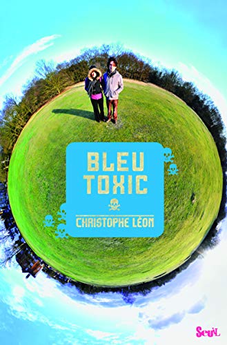 Couverture Bleu toxic Seuil Jeunesse