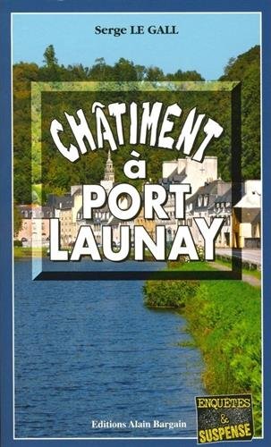 Couverture Chtiment  Port-Launay Editions Alain Bargain