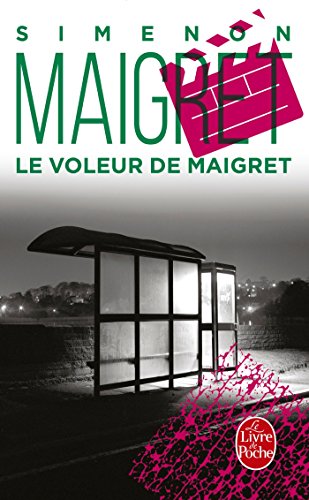Couverture Le Voleur de Maigret Livre de Poche