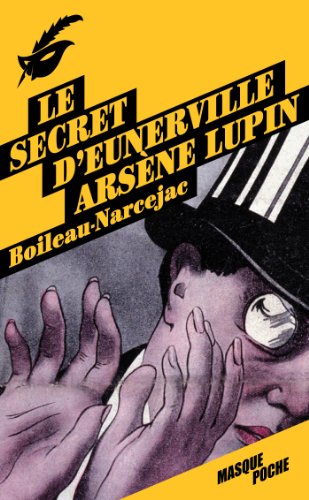 Couverture Le Secret d'Eunerville Librairie des Champs-Elyses - Le Masque