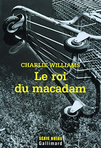 Couverture Le roi du macadam Gallimard