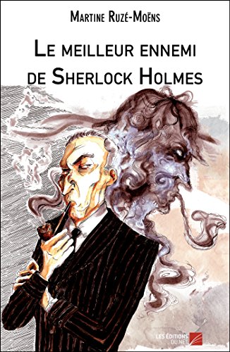 Couverture Le meilleur ennemi de Sherlock Holmes