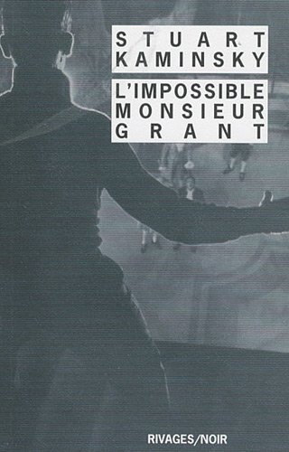 Couverture L'impossible Monsieur Grant
