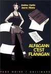 Couverture Alfagann c'est Flanagan