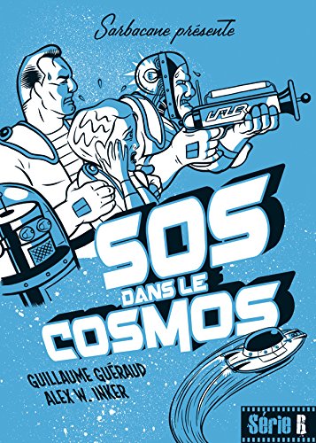 Couverture SOS dans le cosmos Sarbacane