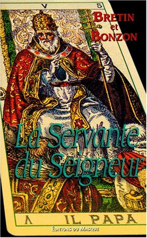 Couverture La Servante du Seigneur Librairie des Champs-Elyses - Le Masque