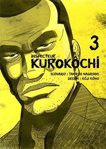 Couverture Inspecteur Kurokchi Vol.3 Komikku ditions