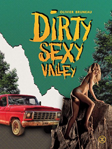 Couverture Dirty Sexy Valley Le Tripode Editions