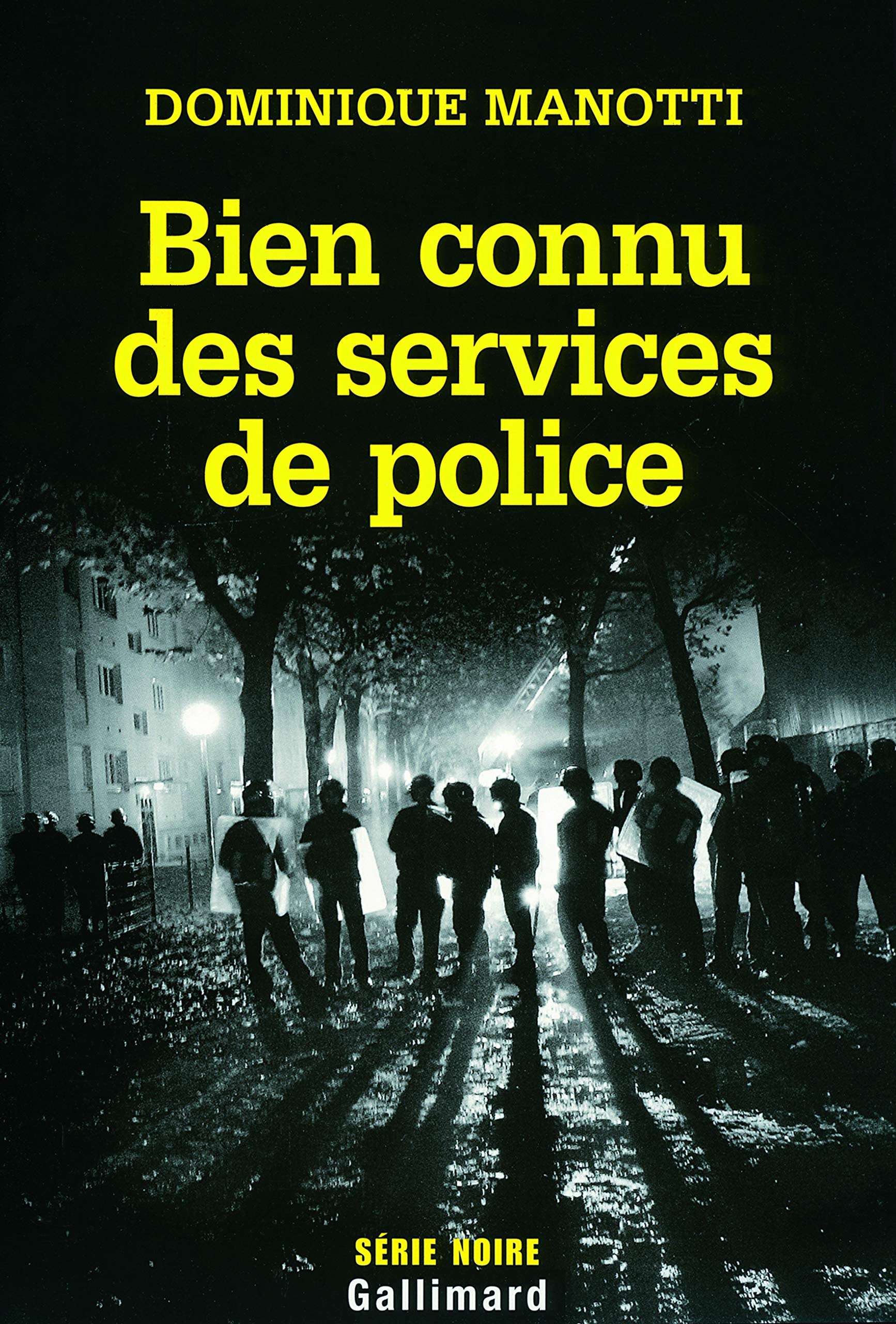 Couverture Bien connu des services de police Gallimard