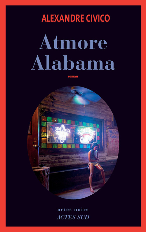 Couverture Atmore Alabama Actes Sud