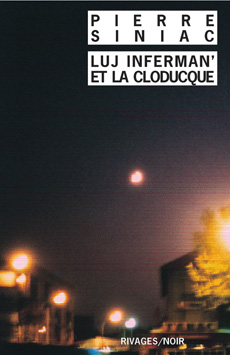 Couverture Luj Inferman' et La Cloducque