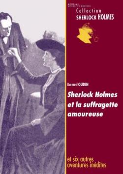 Couverture Sherlock Holmes et la suffragette amoureuse