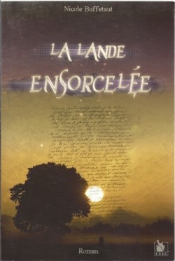 Couverture La Lande ensorcele Ysec Editions