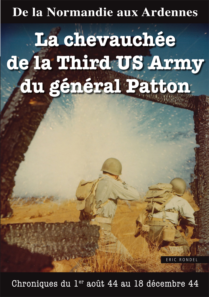 Couverture  La Chevauche de la third US Army du gnral Patton