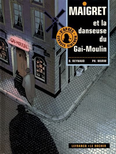 Couverture Maigret et la danseuse du Gai Moulin Claude Lefrancq