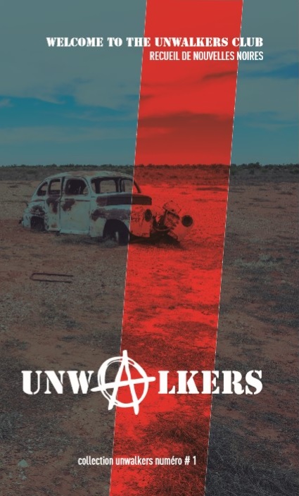 Couverture Welcome To The Unwalkers Club