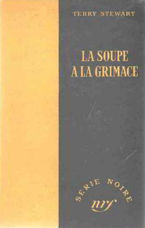 Couverture La Soupe  la grimace Gallimard